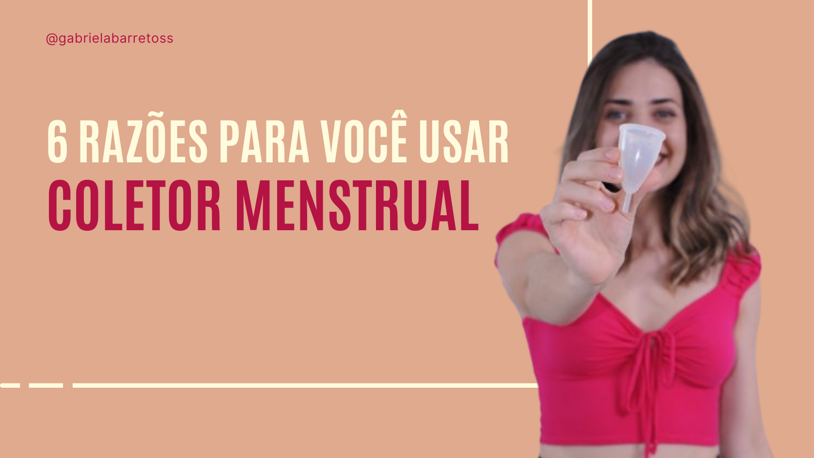 Raz Es Para Voc Usar Coletor Menstrual