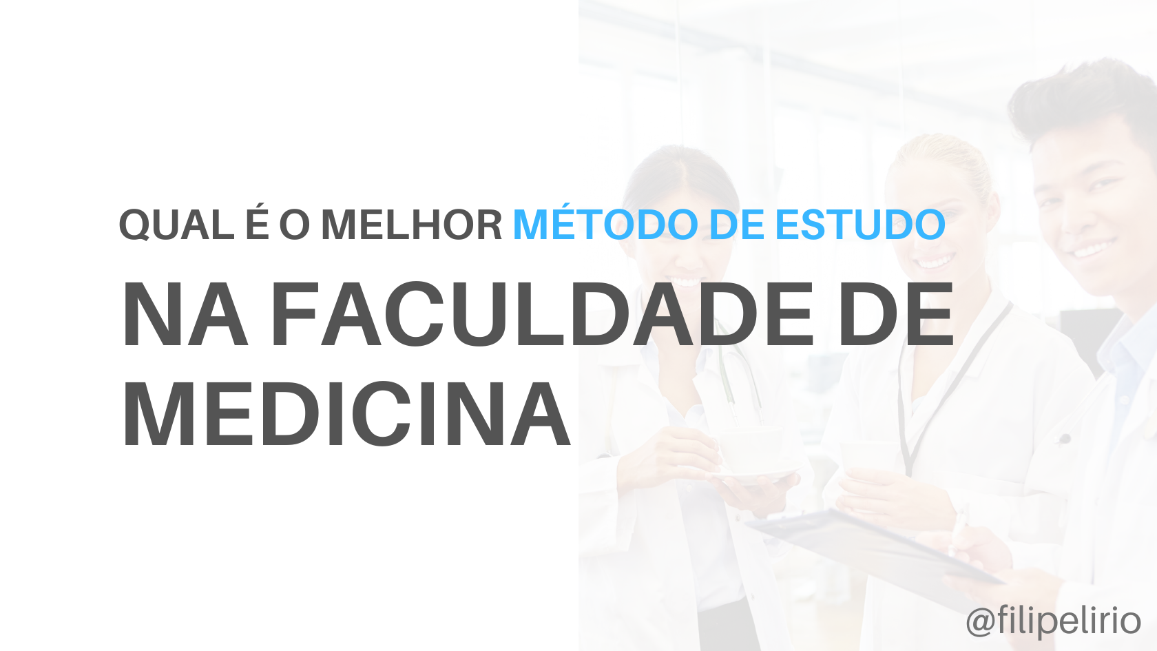 Qual O Melhor M Todo De Estudo Na Faculdade De Medicina