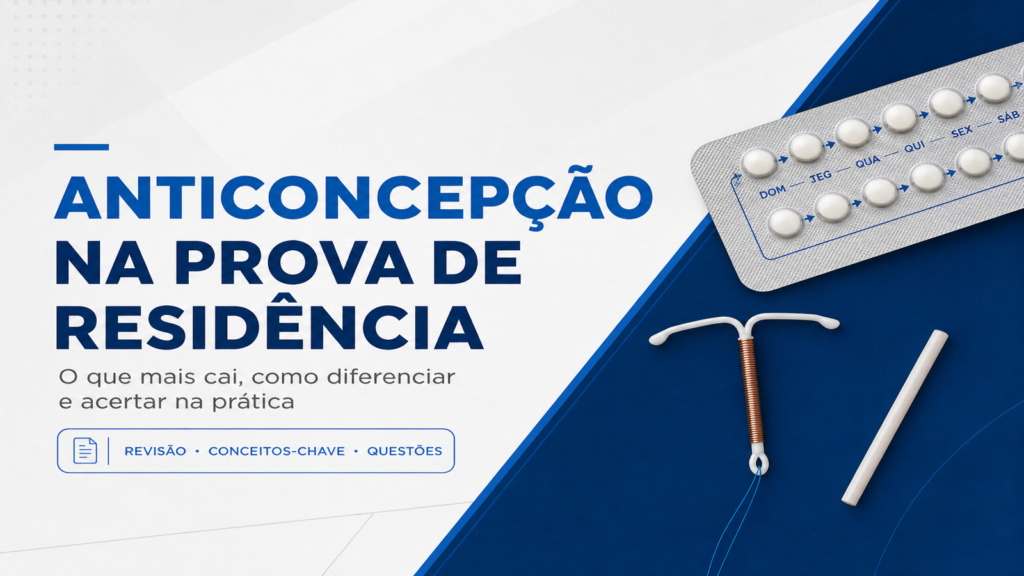 Capa do artigo Anticoncepção, com destaque para como escolher o método pela questão