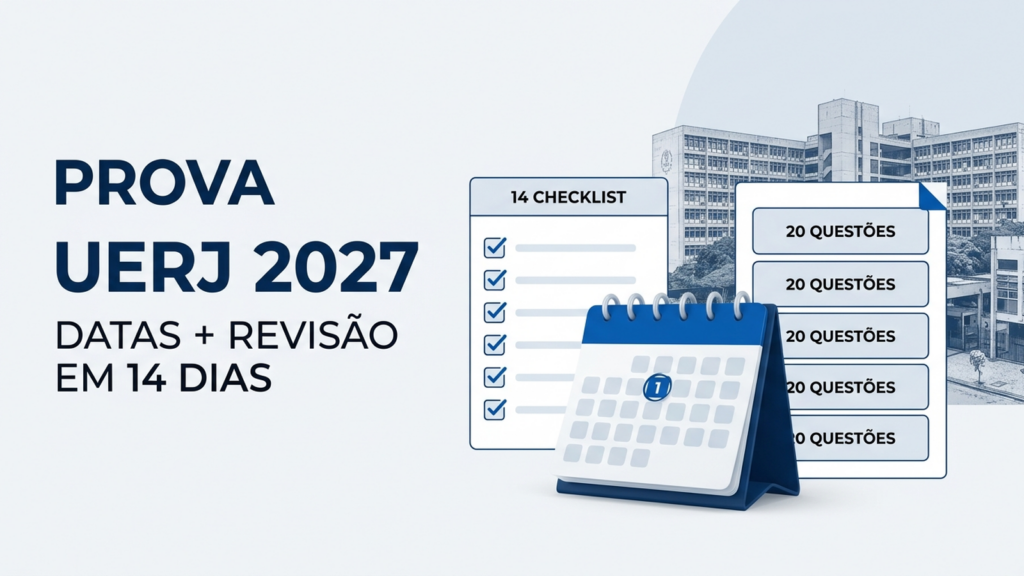 Prova de residência UERJ 2027 com calendário de 1º de novembro e plano de revisão de 14 dias
